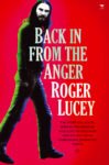 Back In From the Anger