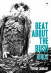 Beat About the Bush: Birds