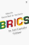 Brics: An anti-capitalist critique