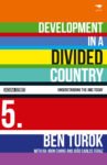 Development In A Divided Country: Vol 5