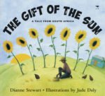The Gift of the Sun: A Tale from South Africa