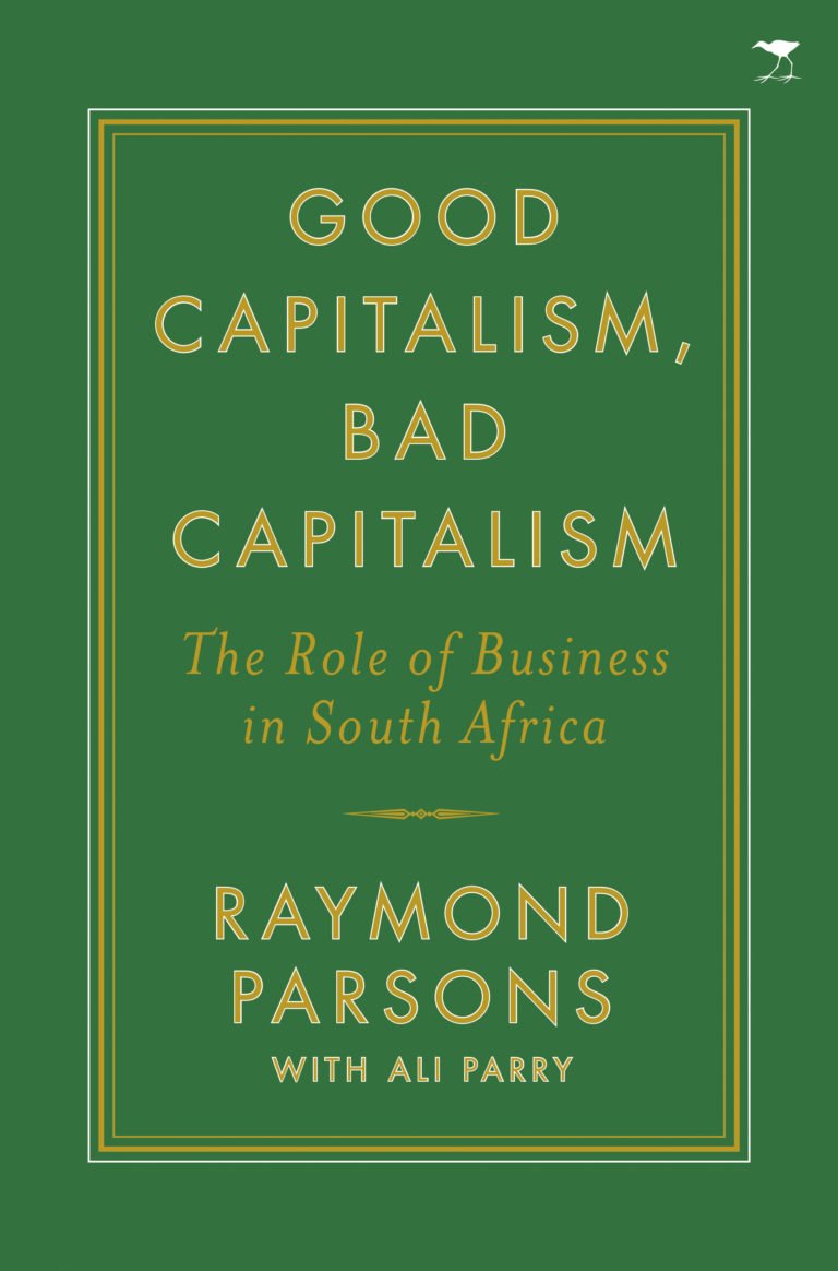 good-capitalism-bad-capitalism-the-role-of-business-in-south-africa