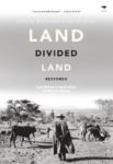 Land Divided: Land reform in South Africa for the 21st Century