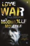 Love Is War: The Modimolle monster