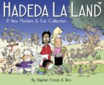 Madam & Eve Annual 2017: Hadeda La Land: A new Madam and Eve collection