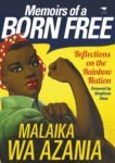 Memoirs of A Born Free