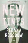New Times: A novel