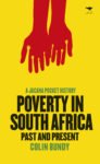 Poverty In South Africa: Past and present — A Jacana pocket history