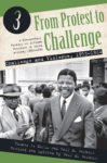 From Protest to Challenge Volume 3: Challenge and Violence 1953-1964
