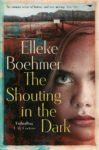 The Shouting in the Dark