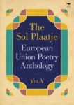 The Sol Plaatje European Union Poetry Anthology 2015