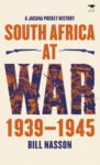 South Africa at War, 1939-1945 — A Jacana pocket history