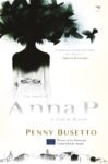 The Story of Anna P, As told By Herself