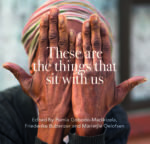 These Are the Things That Sit With Us