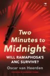 Two Minutes to Midnight: Will Ramaphosa's ANC Survive