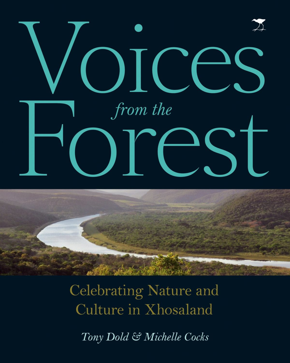 Voices From The Forest: Celebrating Nature And Culture In Xhosaland ...