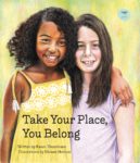 Take your Place, You Belong