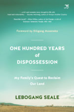 One Hundred Years of Dispossession: My family’s quest to reclaim our land