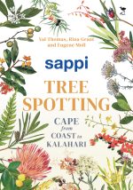 Sappi Tree Spotting Cape: From Coast to Kalahari