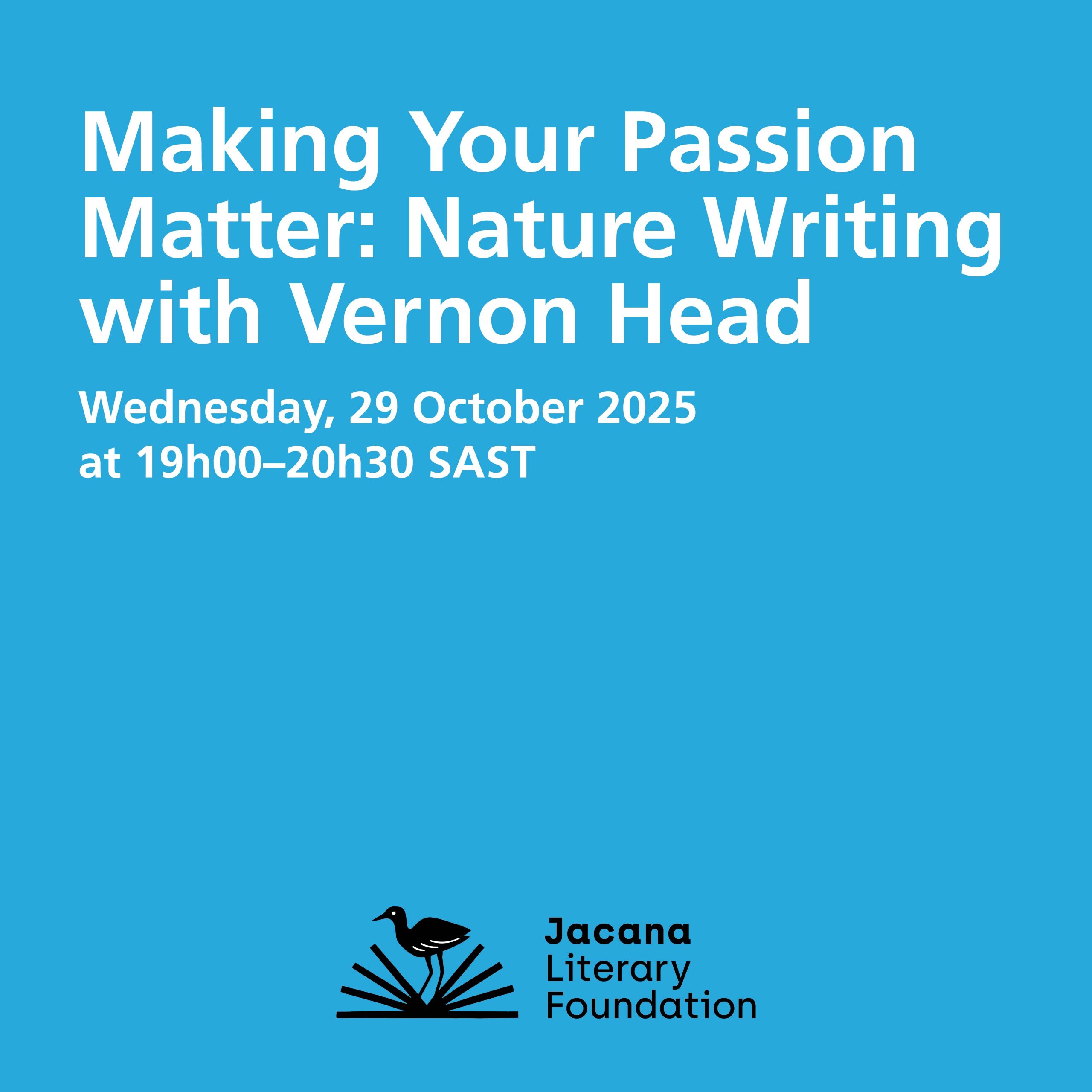 JLF Courses Nov 2025 Web Slides-03 How to Write An Award-Winning and Best-Selling Novel with Vernon Head Monday, 24 November 2025 at 19h00–20h30 SAST - Image 1