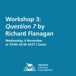 Workshop Three: Question 7 by Richard Flanagan (4 November)