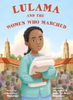 Lulama and the Women Who Marched